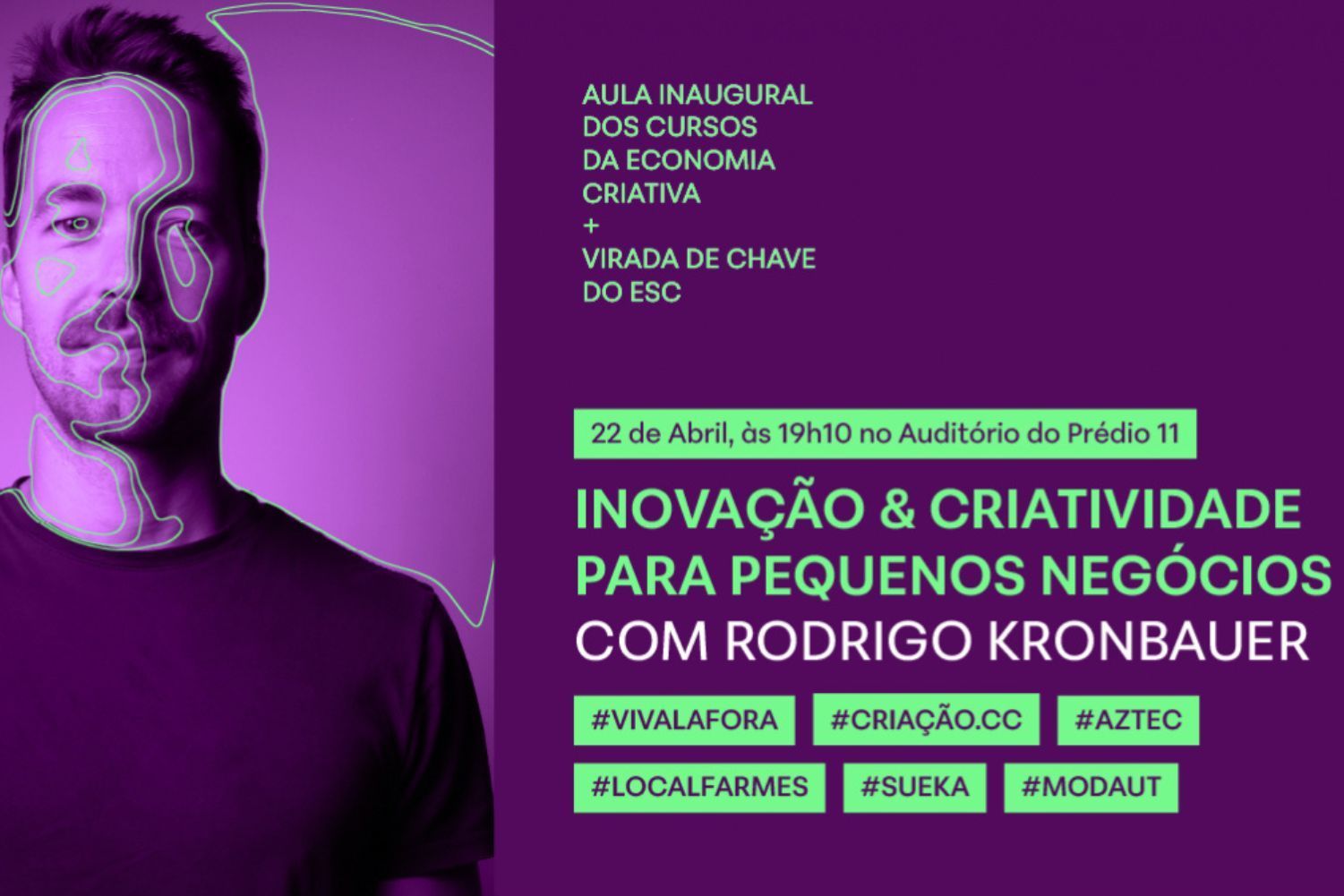 Rodrigo Kronbauer palestrará na aula inaugural dos cursos de Economia Criativa da Univates