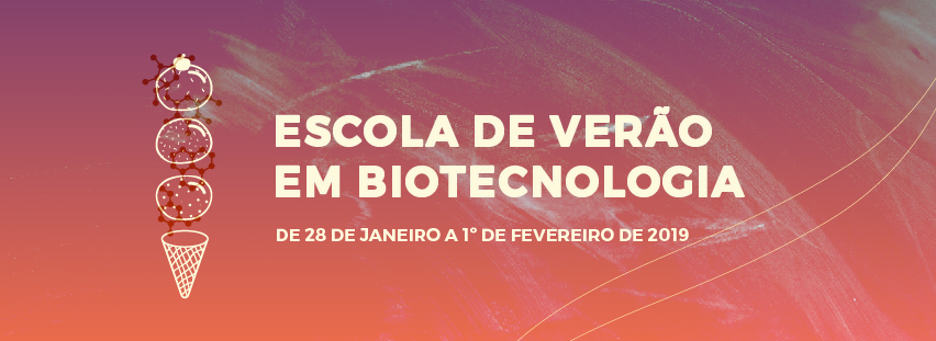 Escola de Vero em Biotecnologia