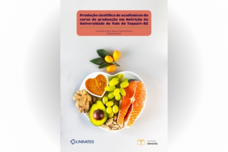 Curso de Nutri��o lan�a e-book com experi�ncias cient�ficas de estudantes da Univates