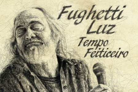 Depois de 15 anos, Fughetti Luz lana novo trabalho