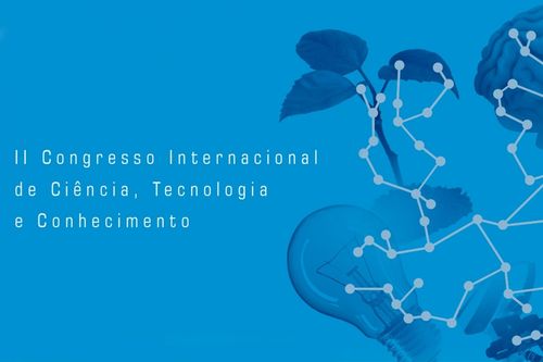 II Congresso Internacional de Ci�ncia, Tecnologia e Conhecimento inicia quinta-feira