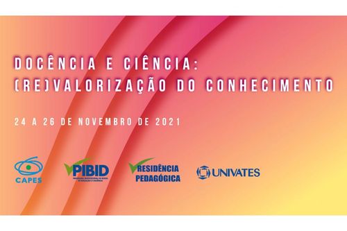 Congresso Internacional de Ensino e Aprendizagens re�ne virtualmente profissionais de sete pa�ses na Univates nesta semana