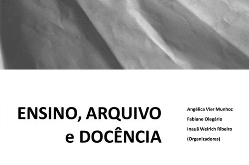 Lan�amento de e-book aborda a ensino, arquivo e doc�ncia na contemporaneidade