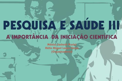 Univates lan�a terceira edi��o do e-book ?Pesquisa e Sa�de? com 33 estudos cient�ficos realizados no curso de Medicina
