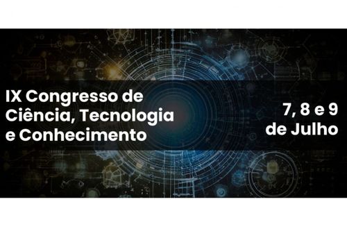 IX Congresso de Ci�ncia, Tecnologia e Conhecimento encerra na quarta-feira, 09 de julho, com programa��o voltada a cientistas